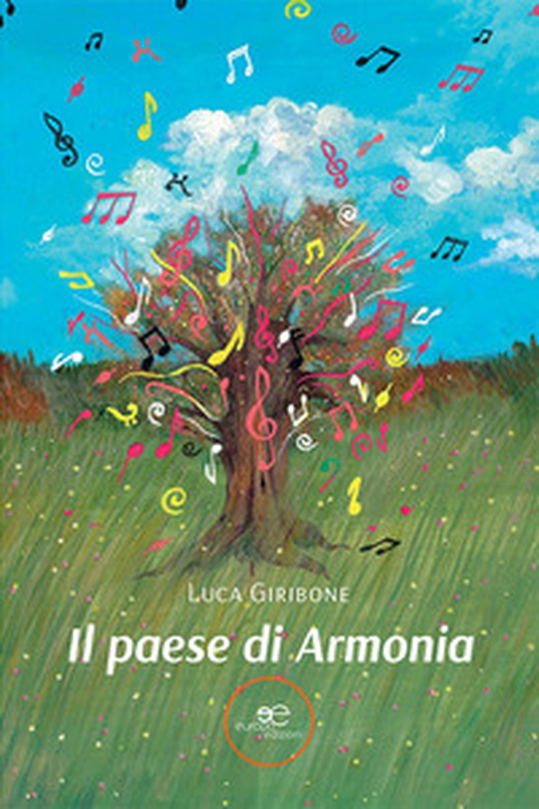 Il paese di Armonia - Librerie.coop Il paese di Armonia - Librerie.coop