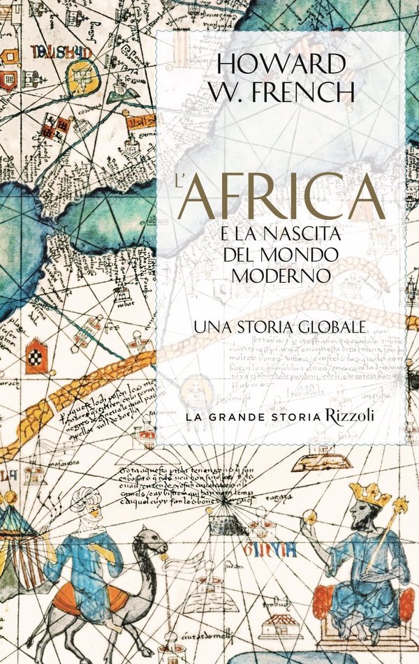 L'Africa e la nascita del mondo moderno - Librerie.coop L'Africa e la nascita del mondo moderno - Librerie.coop