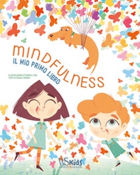 Mindfulness. Il mio primo libro - Librerie.coop Mindfulness. Il mio primo libro - Librerie.coop