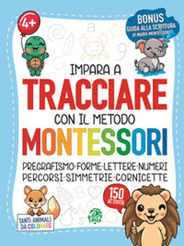 Impara a tracciare con il metodo Montessori - Librerie.coop Impara a tracciare con il metodo Montessori - Librerie.coop