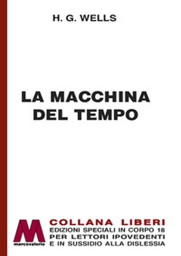 La macchina del tempo - Librerie.coop La macchina del tempo - Librerie.coop