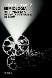 Semiologia del cinema - Librerie.coop