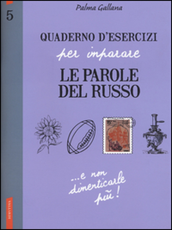 Quaderno d'esercizi per imparare le parole del russo - Librerie.coop Quaderno d'esercizi per imparare le parole del russo - Librerie.coop