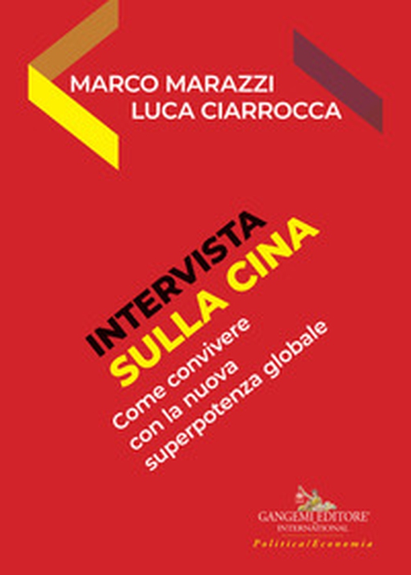 Intervista sulla Cina. Come convivere con la superpotenza globale del futuro - Librerie.coop Intervista sulla Cina. Come convivere con la superpotenza globale del futuro - Librerie.coop