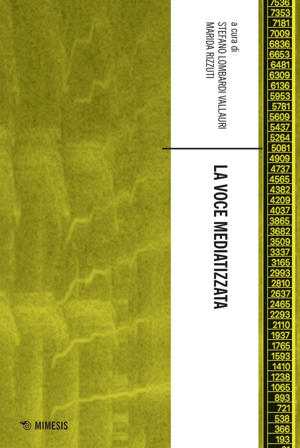 La voce mediatizzata - Librerie.coop La voce mediatizzata - Librerie.coop