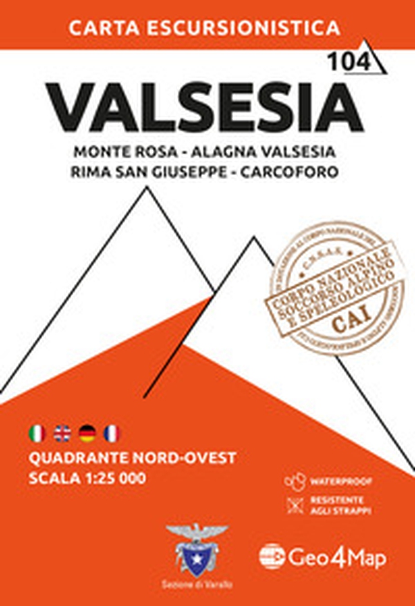 Valsesia nord-ovest. Monte Rosa, Alagna Valsesia, Rima San Giuseppe, Carcoforo 1:25.000 - Librerie.coop Valsesia nord-ovest. Monte Rosa, Alagna Valsesia, Rima San Giuseppe, Carcoforo 1:25.000 - Librerie.coop