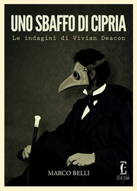 Uno sbaffo di Cipria. Le indagini di Vivian Deacon - Librerie.coop