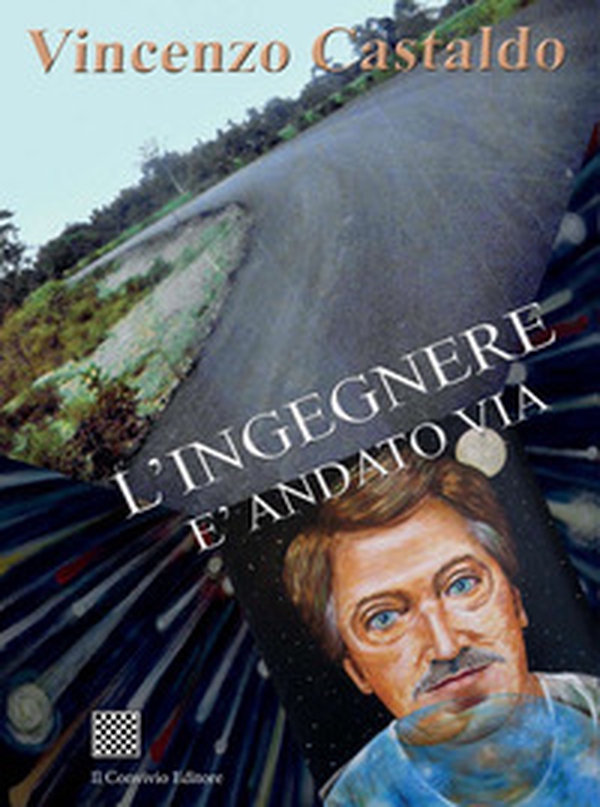 L'ingegnere è andato via - Librerie.coop L'ingegnere è andato via - Librerie.coop