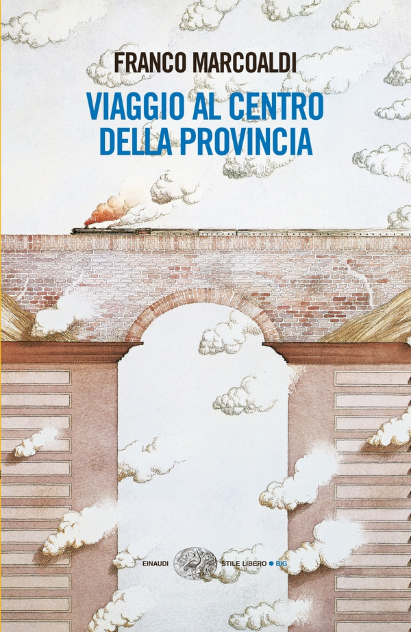 Viaggio al centro della provincia - Librerie.coop Viaggio al centro della provincia - Librerie.coop