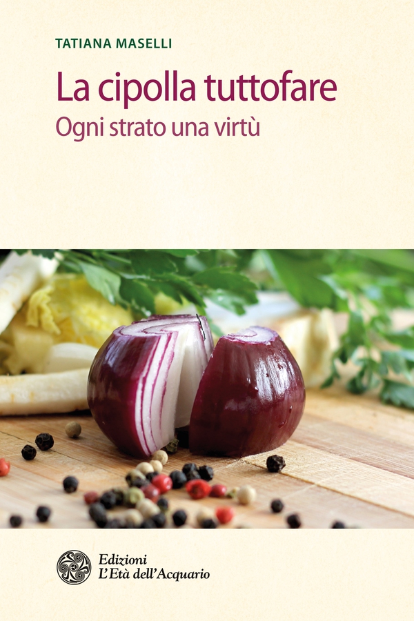 La cipolla tuttofare - Librerie.coop La cipolla tuttofare - Librerie.coop