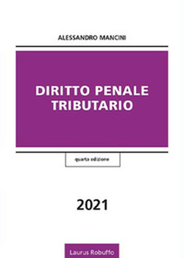 Diritto penale tributario - Librerie.coop Diritto penale tributario - Librerie.coop