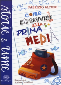 Come sopravvissi alla prima media - Librerie.coop