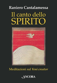 Il canto dello Spirito - Librerie.coop