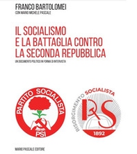 Il socialismo e la battaglia contro la seconda repubblica - Librerie.coop