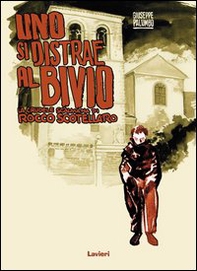Uno si distrae al bivio. La crudele scalmana di Rocco Scotellaro - Librerie.coop Uno si distrae al bivio. La crudele scalmana di Rocco Scotellaro - Librerie.coop