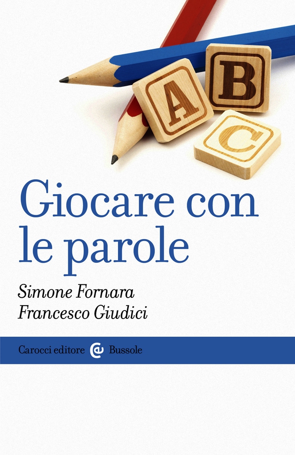 Giocare con le parole - Librerie.coop Giocare con le parole - Librerie.coop