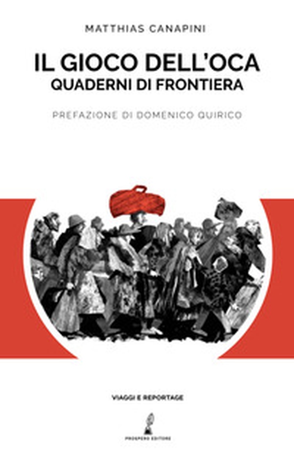 Il gioco dell'oca. Quaderni di frontiera - Librerie.coop Il gioco dell'oca. Quaderni di frontiera - Librerie.coop