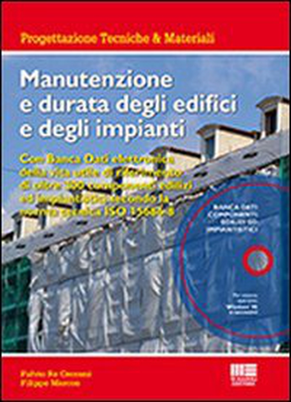 Manutenzione e durata degli edifici e degli impianti - Librerie.coop Manutenzione e durata degli edifici e degli impianti - Librerie.coop