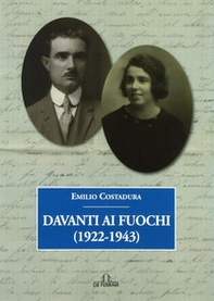 Davanti ai fuochi (1922-1943) - Librerie.coop
