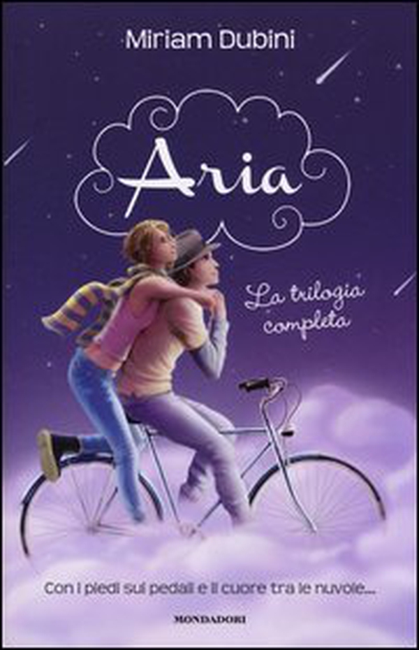 Aria. La trilogia completa: Messaggio per me-Il volo della rondine-La danza delle stelle cadenti - Librerie.coop Aria. La trilogia completa: Messaggio per me-Il volo della rondine-La danza delle stelle cadenti - Librerie.coop