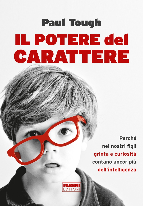 Il potere del carattere - Librerie.coop Il potere del carattere - Librerie.coop