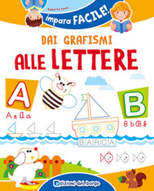 Dai grafismi alle lettere - Librerie.coop Dai grafismi alle lettere - Librerie.coop