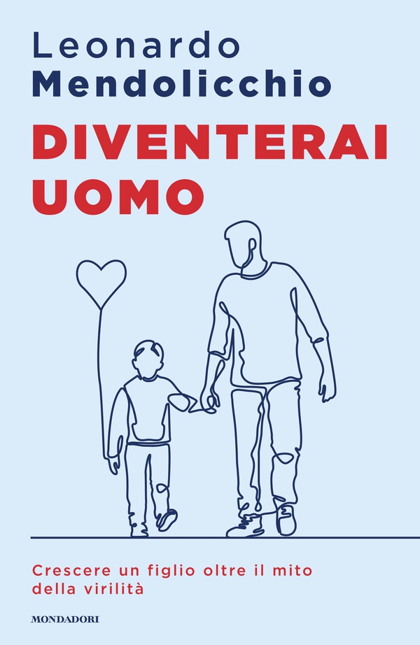 Diventerai uomo - Librerie.coop