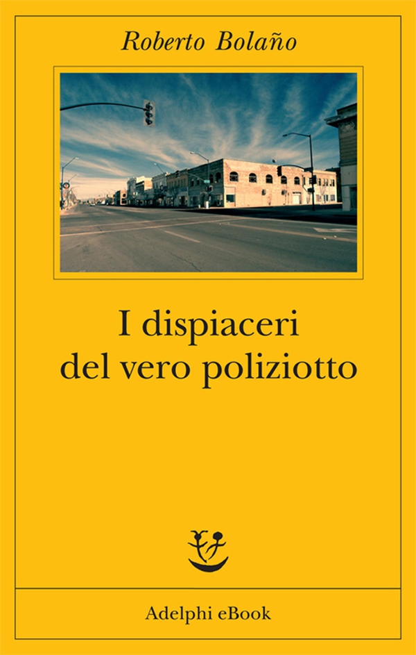 I dispiaceri del vero poliziotto - Librerie.coop I dispiaceri del vero poliziotto - Librerie.coop