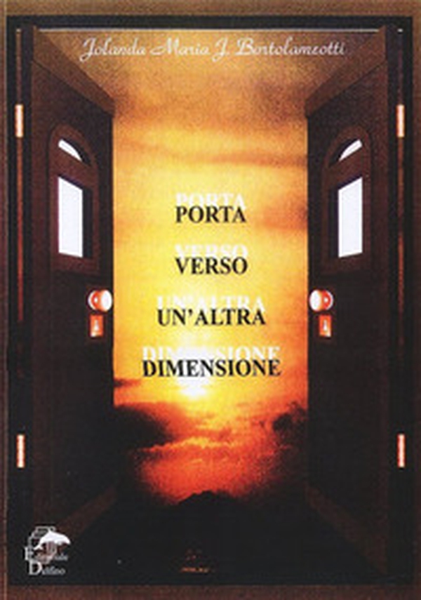 Porta verso un'altra dimensione - Librerie.coop Porta verso un'altra dimensione - Librerie.coop