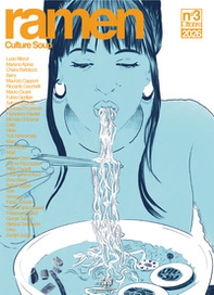 Ramen. Culture soup - Vol. 3 - Librerie.coop
