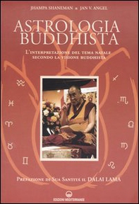 Astrologia buddhista. L'interpretazione del tema natale secondo la visione buddhista - Librerie.coop