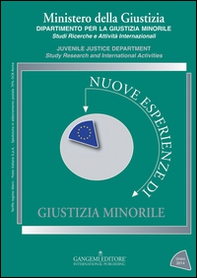 Nuove esperienze di giustizia minorile. Unico 2014 - Librerie.coop Nuove esperienze di giustizia minorile. Unico 2014 - Librerie.coop