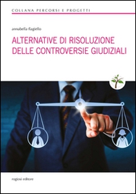 Alternative di risoluzione delle controversie giudiziali - Librerie.coop