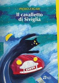 Il cavalletto di Siviglia - Librerie.coop