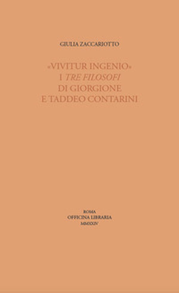 «Vivitur ingenio». I Tre filosofi di Giorgione e Taddeo Contarini - Librerie.coop «Vivitur ingenio». I Tre filosofi di Giorgione e Taddeo Contarini - Librerie.coop