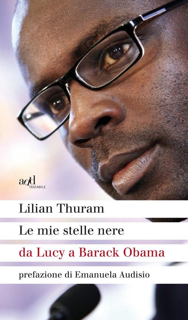 Le mie stelle nere da Lucy a Barack Obama - Librerie.coop Le mie stelle nere da Lucy a Barack Obama - Librerie.coop