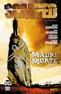 Scalped - Vol. 3 - Librerie.coop Scalped - Vol. 3 - Librerie.coop