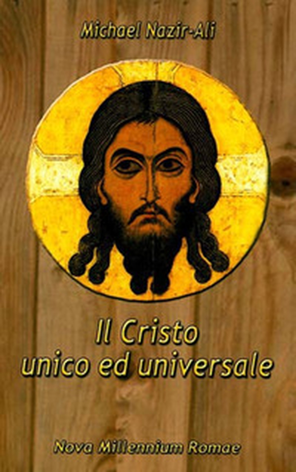 Il Cristo unico ed universale - Librerie.coop Il Cristo unico ed universale - Librerie.coop
