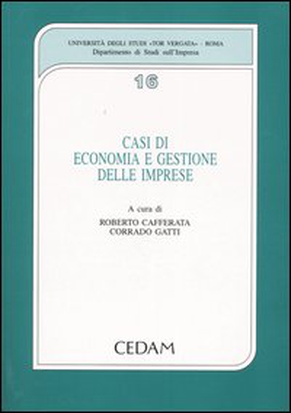 Casi di economia e gestione delle imprese - Librerie.coop Casi di economia e gestione delle imprese - Librerie.coop