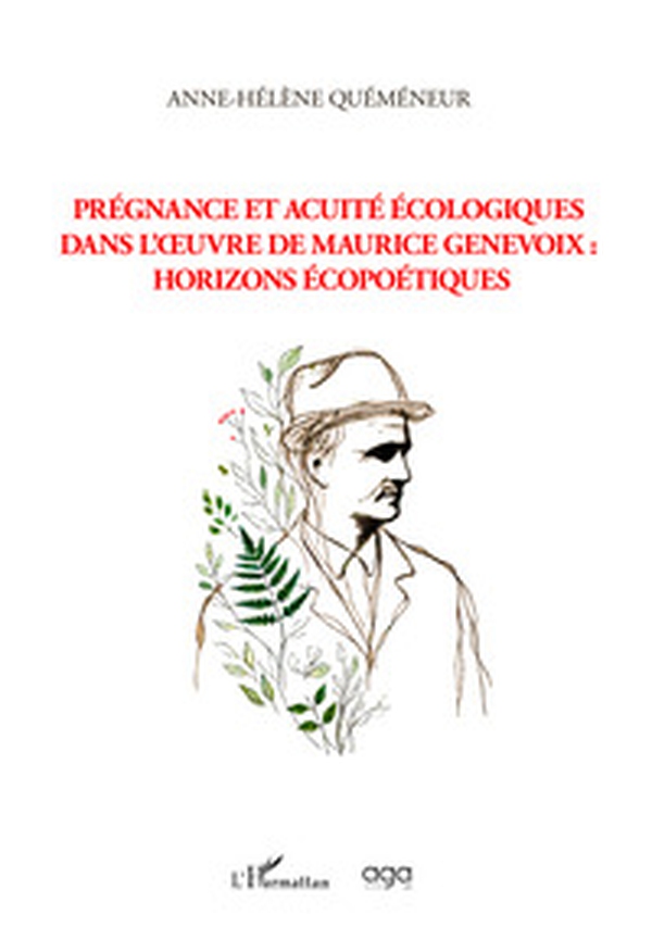 Prégnance et acuité écologiques dans l'oeuvre de Maurice Genevoix: horizons écopoétiques - Librerie.coop Prégnance et acuité écologiques dans l'oeuvre de Maurice Genevoix: horizons écopoétiques - Librerie.coop