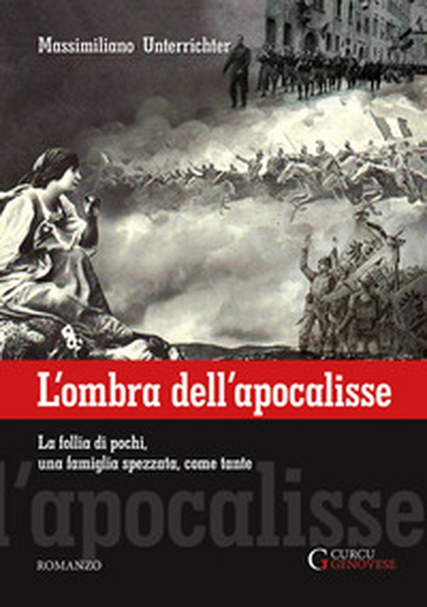 L'ombra dell'apocalisse. La follia di pochi, una famiglia spezzata, come tante - Librerie.coop L'ombra dell'apocalisse. La follia di pochi, una famiglia spezzata, come tante - Librerie.coop