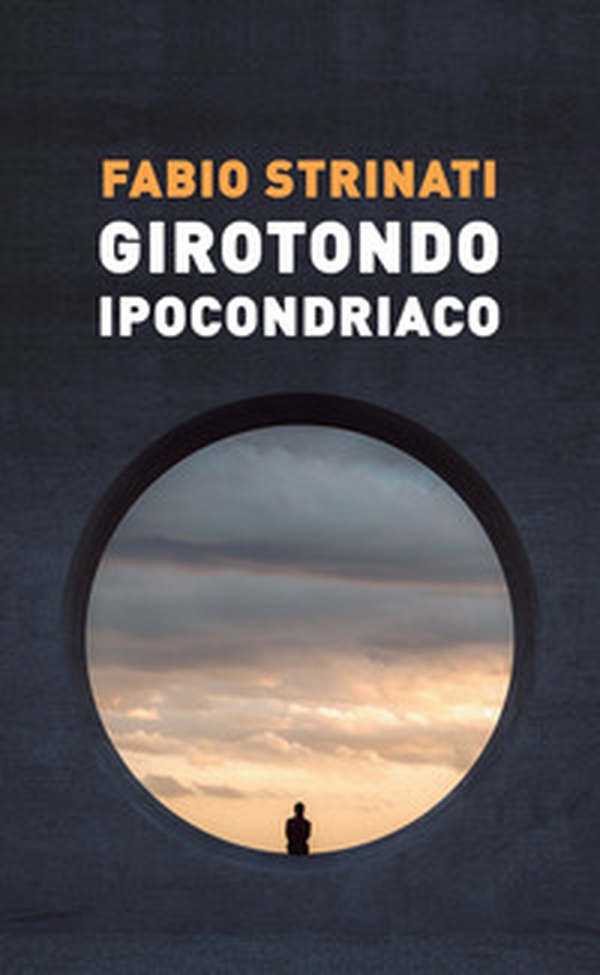 Girotondo ipocondriaco - Librerie.coop Girotondo ipocondriaco - Librerie.coop