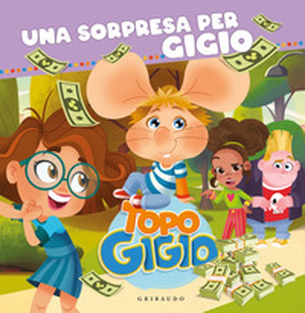 Una sorpresa per Gigio. Topo Gigio - Librerie.coop Una sorpresa per Gigio. Topo Gigio - Librerie.coop