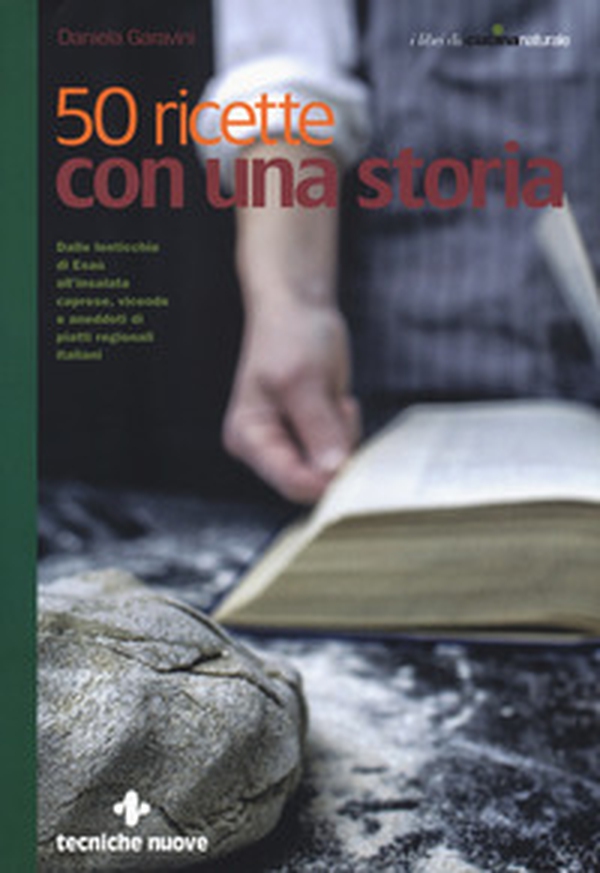 50 ricette con una storia - Librerie.coop 50 ricette con una storia - Librerie.coop