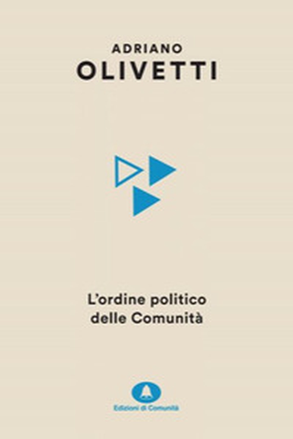 L'ordine politico delle comunità - Librerie.coop L'ordine politico delle comunità - Librerie.coop