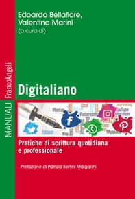 Digitaliano. Pratiche di scrittura quotidiana e professionale - Librerie.coop