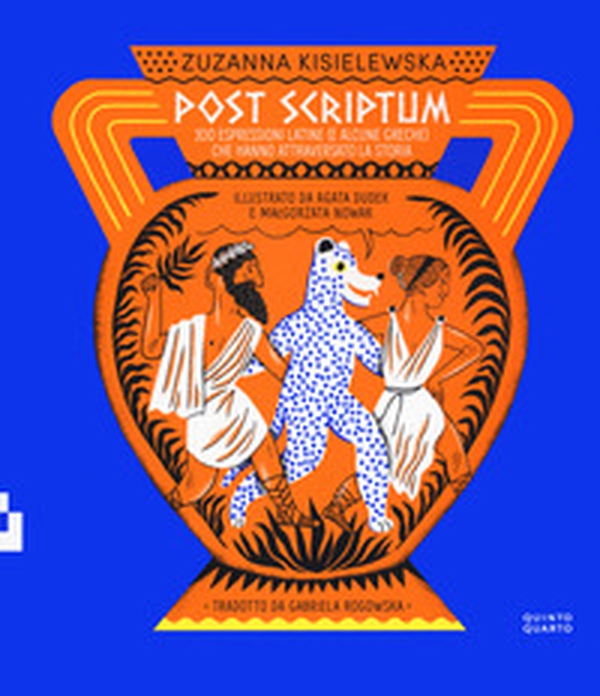 Post scriptum. 100 espressioni latine (e alcune greche) che hanno attraversato la storia - Librerie.coop Post scriptum. 100 espressioni latine (e alcune greche) che hanno attraversato la storia - Librerie.coop