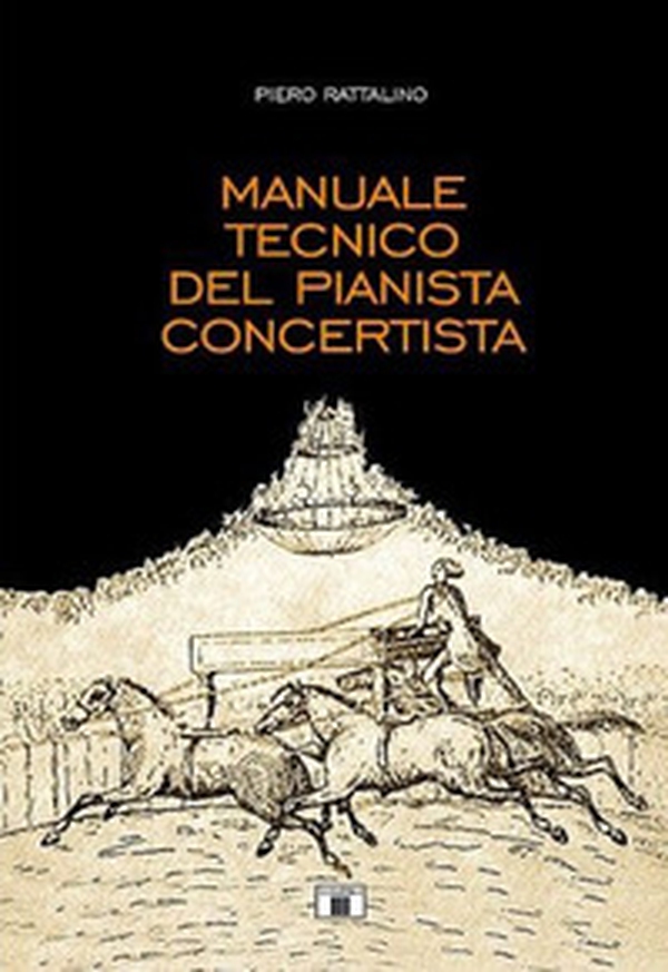 Manuale tecnico del pianista concertista - Librerie.coop Manuale tecnico del pianista concertista - Librerie.coop