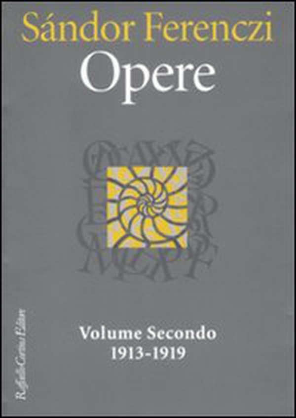 Opere. 1913-1919 - Vol. 2 - Librerie.coop Opere. 1913-1919 - Vol. 2 - Librerie.coop