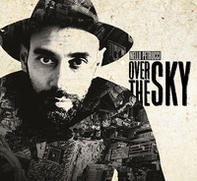 Nello Petrucci. Over the sky. Ediz. italiana e inglese - Librerie.coop